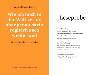 Leseprobe zum Buch über die Ein- und Aussichten meiner selbst gemäß der Dreiteilungshypothese